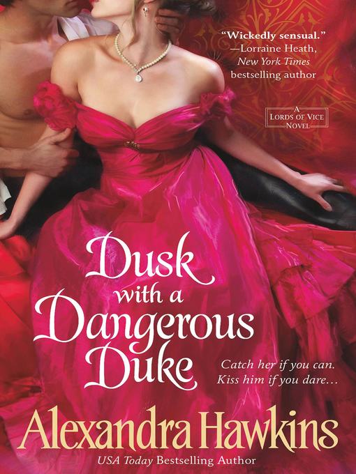 Title details for Dusk with a Dangerous Duke by Alexandra Hawkins - Wait list